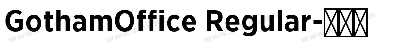 GothamOffice Regular字体转换